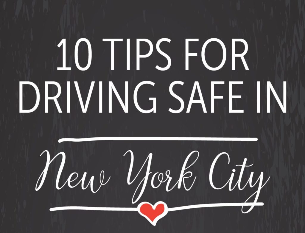 Driving Safe in New York