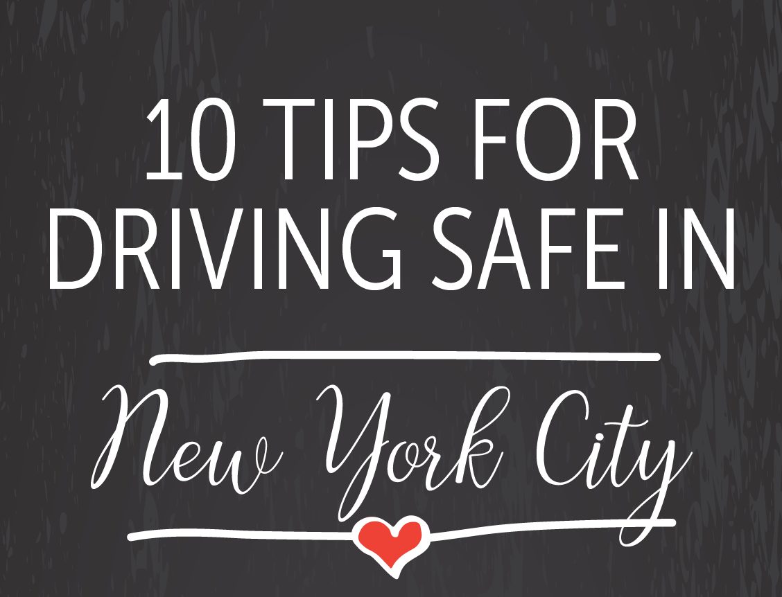 Driving Safe In New York